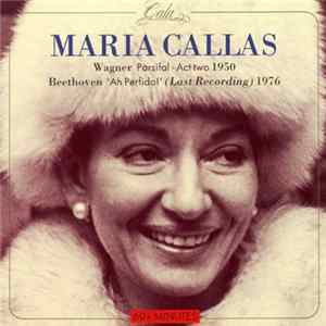 Maria Callas, Orchestra Sinfonica Di Roma Della RAI, Vittorio Gui - Parsifal - 'Ah Perfido!' Album