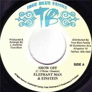 Elephant Man & Einstein - Show Off / Life Album