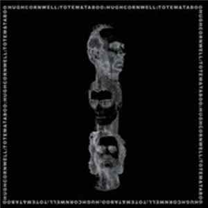 Hugh Cornwell - Totem And Taboo Album