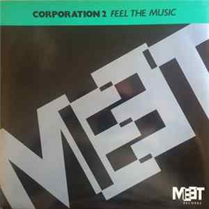 Corporation 2 - Feel The Music Album