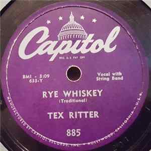 Tex Ritter - Rye Whiskey / Deck Of Cards Album