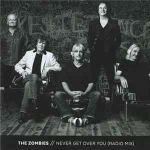The Zombies - Never Get Over You Album