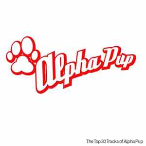 Various - Alpha Pup Allstars-The Best Of Alpha Pup (Handpicked By Daddy Kev) Album