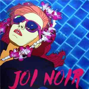 Joi Noir - Joi Noir Album