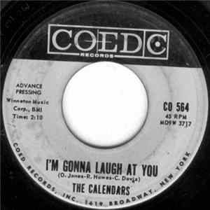 The Calendars - I'm Gonna Laugh At You Album