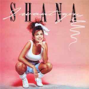 Shana - I Want You Album