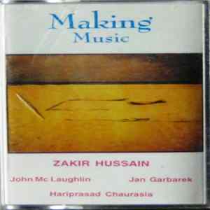 Zakir Hussain - Making Music Album