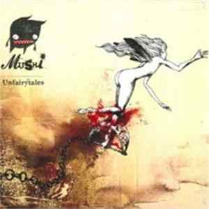 Mushi - Unfairytales Album