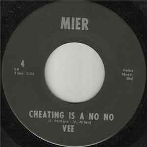 Vee - Cheating Is A No No / A Stone Good Lover Album