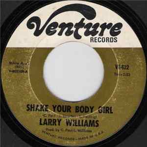 Larry Williams - Shake Your Body Girl / Love, I Can't Seem To Find It Album