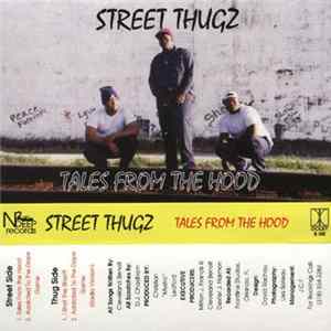 Street Thugz - Tales From The Hood Album