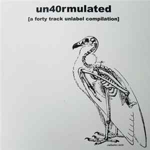 Various - Un40rmulated Album