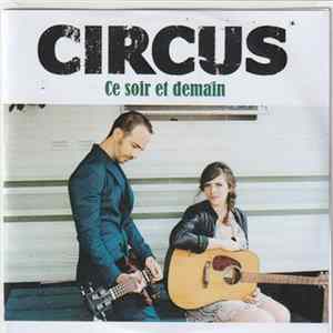 Circus - Ce Soir Et Demain Album