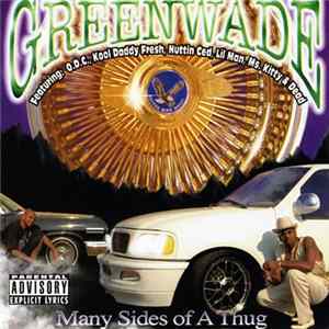 Greenwade - Many Sides Of A Thug Album