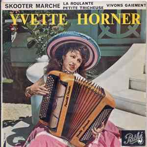 Yvette Horner Et Son Ensemble Musette - Skooter Marche Album