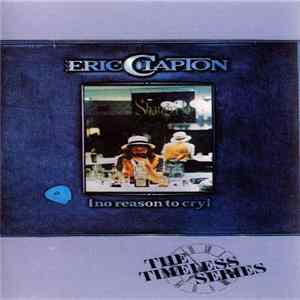 Eric Clapton - No Reason To Cry Album