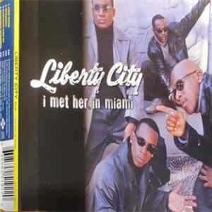 Liberty City Fla. - I Met Her In Miami Album
