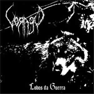Vorago - Lobos Da Guerra Album
