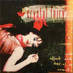 Crystal Fairy - Crystal Fairy Album