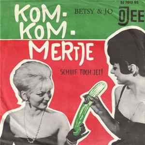 Betsy & Jo - Komkommertje Album