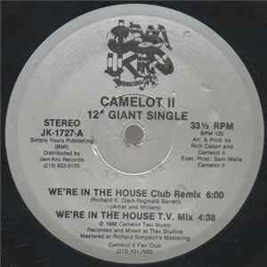 Camelot II - We're In The House Album