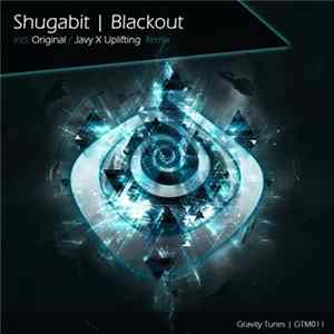 Shugabit - Blackout Album
