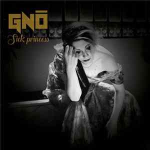 Gnô - Sick Princess Album