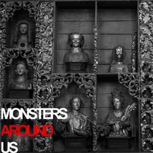 Monsters Around Us - The Resuscitator Ep Album