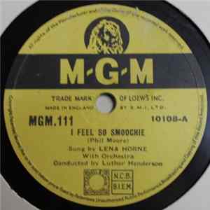 Lena Horne - I Feel So Smoochie / 'Deed I Do Album