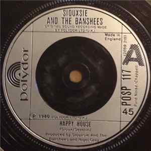 Siouxsie And The Banshees - Happy House Album