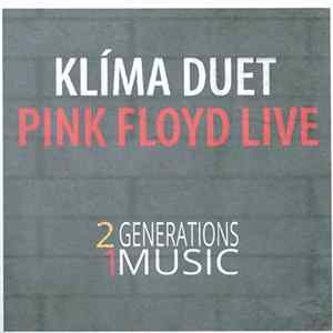 Klíma Duet - Pink Floyd Live Album