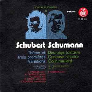 Schubert, Schumann - Thème Et Trois Premières Variations / Des Pays Lointains Curieuse Histoire Colin. Maillard Album