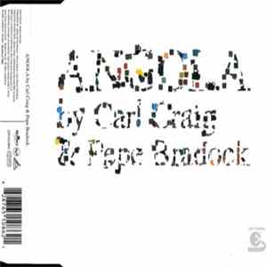 Carl Craig & Pepe Bradock - Angola Album