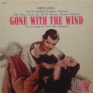 Max Steiner - Gone With The Wind - The Music From The MGM Motion Picture Release Album