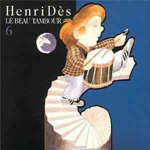 Henri Dès - Le Beau Tambour - 6 Album