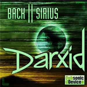 Darxid - Back II Sirius Album