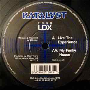 LDX - Live The Experience / My Funky House Album