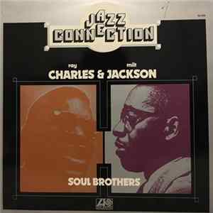 Ray Charles & Milt Jackson - Soul Brothers Album
