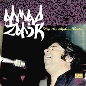 Ahmad Zahir - Hip 70's Afghan Beats! Album