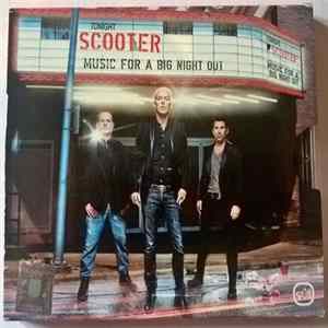 Scooter - Music For A Big Night Out Album