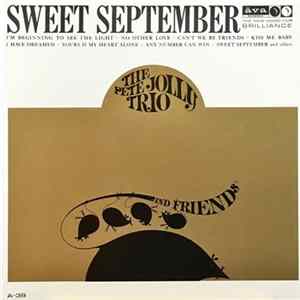 The Pete Jolly Trio And Friends - Sweet September Album