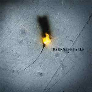 Darkness Falls - Darkness Falls Album