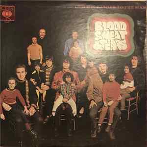 Blood, Sweat And Tears - Child Is Father To The Man Album