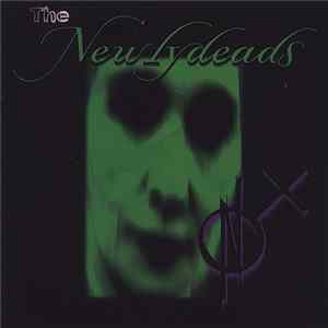 The Newlydeads - The Newlydeads Album