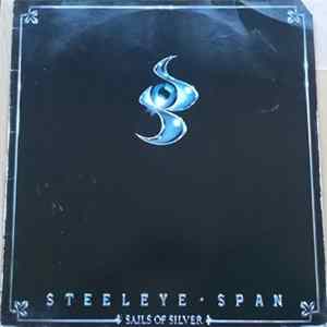 Steeleye Span - Sails Of Silver Album