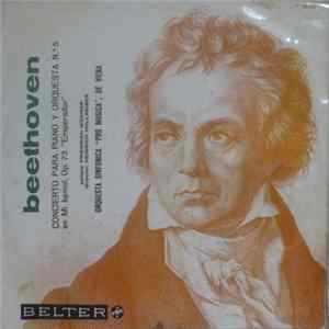 Beethoven / Orquesta Sinfónica "Pro Música", De Viena - Concierto Para Piano Y Orquesta Nº 5 En Mi Bemol. Op. 73 "Emperador" Album