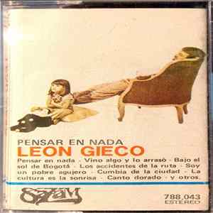 León Gieco - Pensar En Nada Album