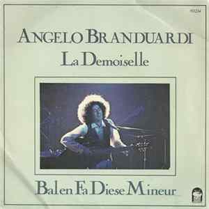Angelo Branduardi - La Demoiselle / Bal En Fa Diese Mineur Album
