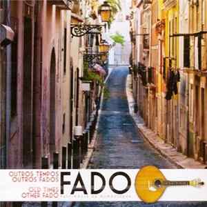 Various - Outros Tempos, Outros Fados Album