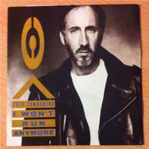 Pete Townshend - I Won't Run Anymore Album